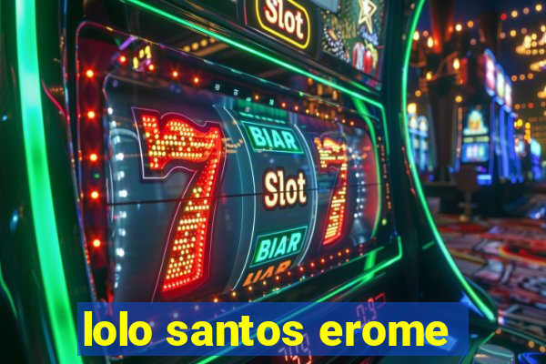 lolo santos erome